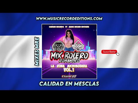 Zona Microbusera Vol.1 Mix Bolero Romantico 2022 |Eswin Dj