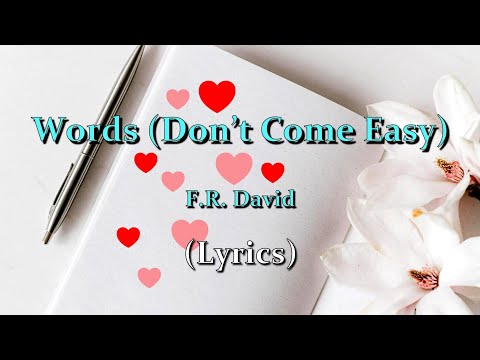 Words (Don't Come Easy) - F.R. David (HQ audio with lyrics)