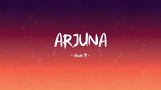 Download lagu Dewa 19 - Arjuna - Lirik Hits mp3