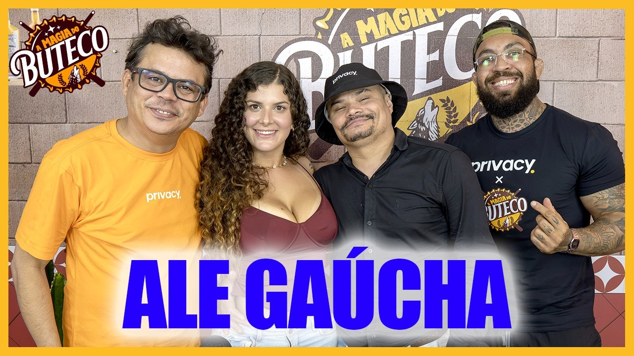 A MAGIA DO BUTECO - ALE GAÚCHA