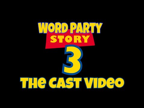 Word Party Story 3 The Cast Video