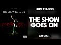 Lupe Fiasco The Show Goes On 432Hz