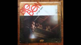 Jorge Ben - Big Ben (1965) Full Album
