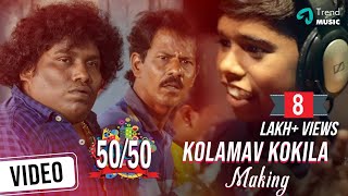 Kolamav Kokkila Song Making Video  50/50 Tamil Mov