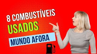 8 Combustíveis Usados fora a Gasolina | Curiosidades sobre Gasolina