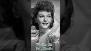 33 años de la muerte de Mary Martin