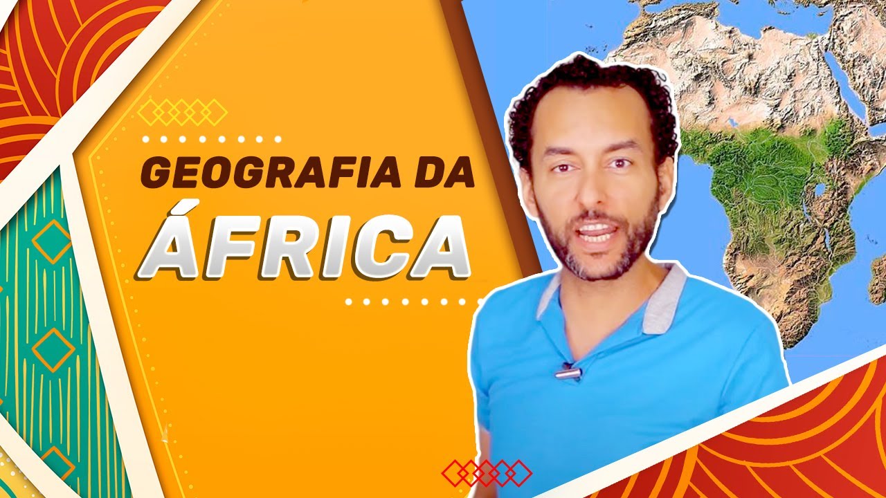 Geografia da África | Aspectos Gerais | Aspectos Físicos e Sociais
