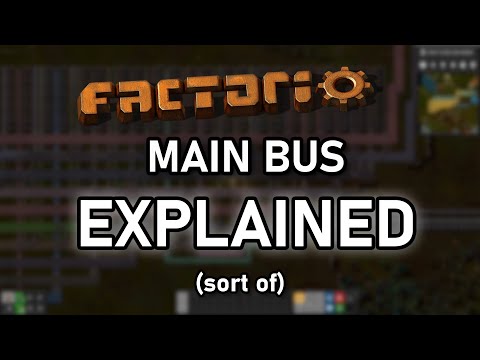 THE FACTORIO MAIN BUS (explained by someone who only kind of understands it)