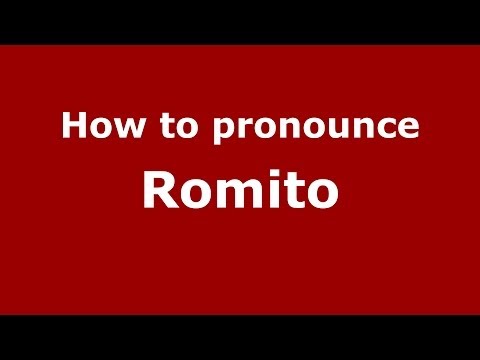 How to pronounce Romito (Italian/Italy) - PronounceNames.com