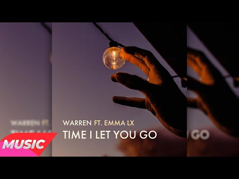 Warren feat. EMMA LX - Time I Let You Go (Original Mix)