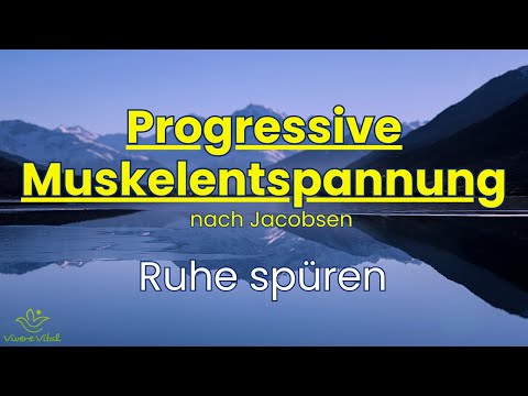 Progressive Muskelentspannung - TIEFE ENTSPANNUNG 10 Minuten | PMR nach Jacobson (PMR im liegen)