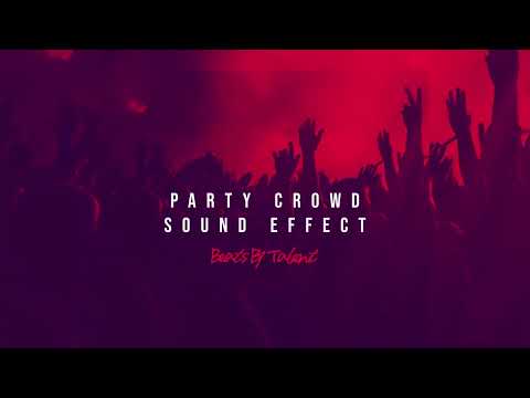 PARTY CROWD BACKGROUND NOISE - SOUND EFFECT [FREEDOWNLOAD]