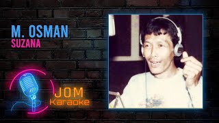 Download lagu M. Osman - Suzana ( Karaoke Video) mp3