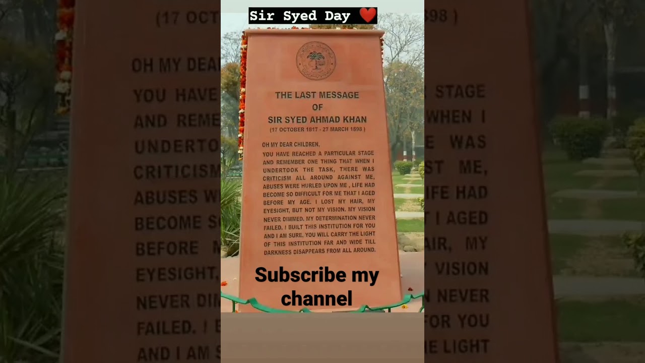 Last message of Sir Syed Ahmed Khan.