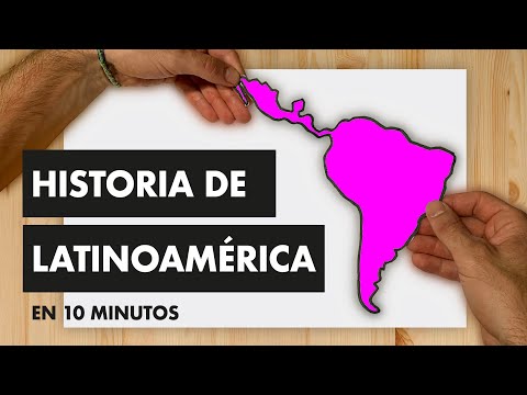 HISTORIA DE LATINOAMÉRICA EN 10 MINUTOS