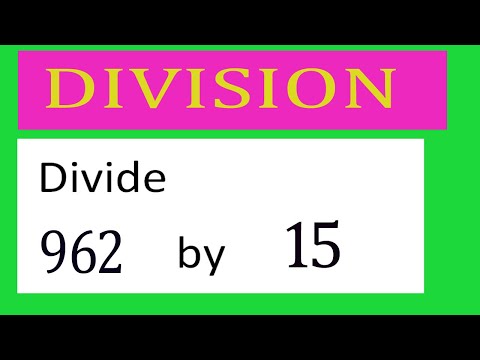 Divide 962 By 15 Divide Completely