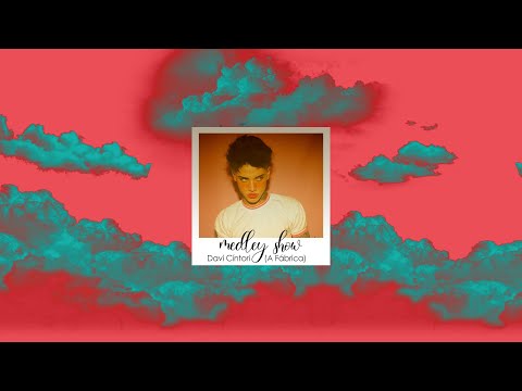 Davi Cíntori - Medley Show (A Fábrica) [Studio Version]