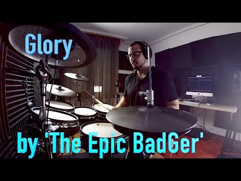 (Epic battle music) - Glory - 'The Epic BadGer'