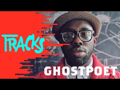 Ghostpoet - Tracks ARTE