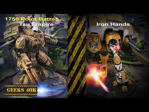Tau Vs Iron Hands Warhammer 40,000 7th Edition Battle Report