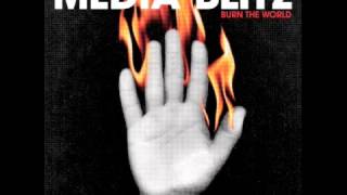 Media Blitz- Burn The World (Full Album)