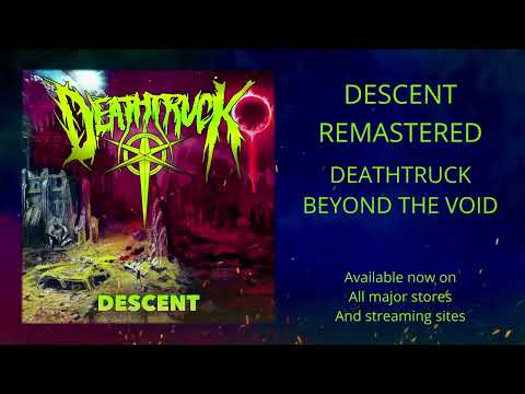 Deathtruck - Descent (REMASTERED)
