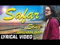 Bhuvan Bam Safar Lyrics Safar Lyrics Safar Song Lyrics