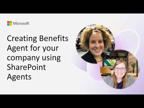 SharePoint Agents: Create Benefits Agent SharePoint Agents: Create Benefits Agent