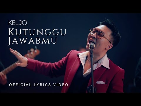 KELJO - Kutunggu Jawabmu (Official Video Lyrics) Live at Batavia Stage