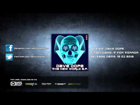 Dave Dope - T for Terror (HQ Preview)