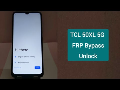 TCL 50 XL 5G FRP Bypass | TCL 50 XL 5G FRP VERIFY GOOGLE ACCOUNT | TCL 50 XL 5G FRP BYPASS UNLOCK 