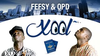 FEFSY & OPD - XOOL (Official Music Video)