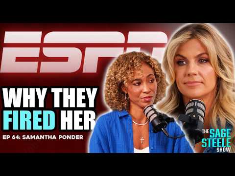 Samantha Ponder Breaks Her Silence Since ESPN Firing (FIRST Interview) | The Sage Steele Show