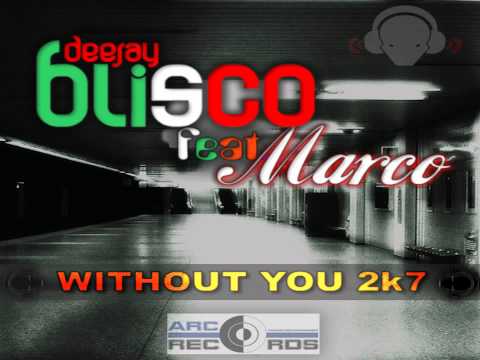 DJ Blisco - Without You (DJ4Motion Radio Mix)