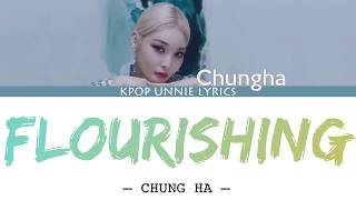 Download lagu Chung Ha (청하) – Flourishing (Eng Lyrics ) mp3