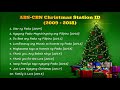 ABS CBN Christmas Station ID 2009 2018 PLAYLIST