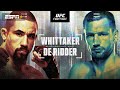 UFC ABU DHABI LIVESTREAM WHITTAKER VS DE RIDDER FULL FIGHT NIGHT COMPANION PLAY BY PLAY