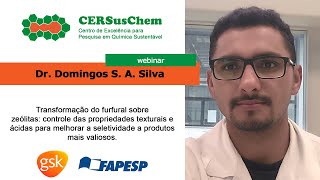 Transformação do furfural sobre zeólitas | Dr. Domingos S. A. Silva