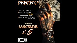 HIP-HOP REMIX | MIXTAPE OBATBET V.5