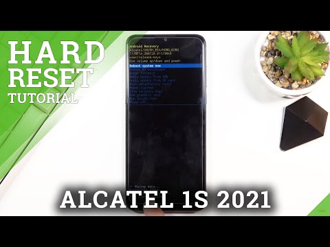 How to Hard Reset Alcatel 1S 2021 via Recovery Mode – Remove Data