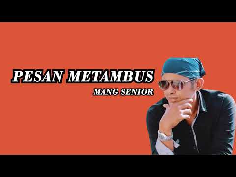 Pesan Metambus - Mang Senior ( Lirik ) #lirikbali #mangsenior #pesanmetambus