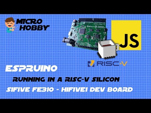 Espruino on RISC-V Silicon - SiFive FE310