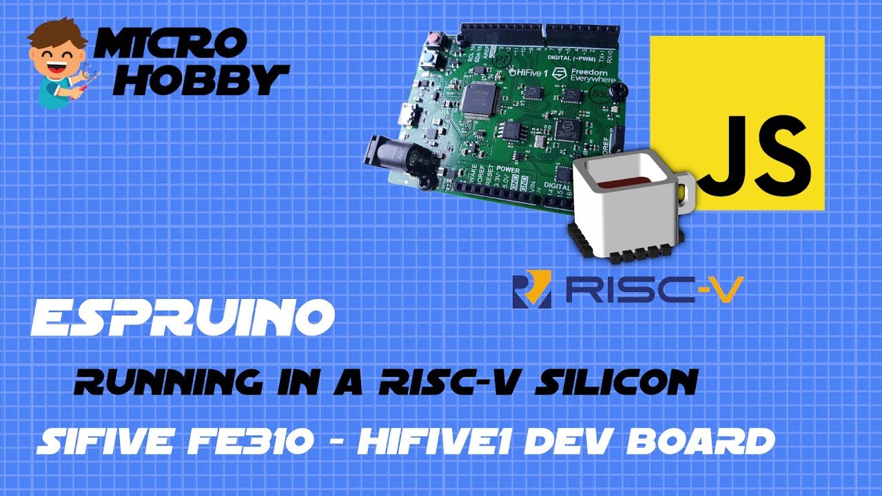 Espruino on RISC-V Silicon - SiFive FE310