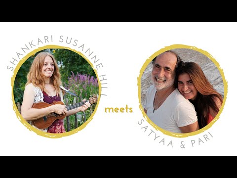 Shankari Susanne Hill meets Satyaa & Pari