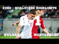 Bulgaria vs Montenegro 0-1 Extended Highlights | Euro 2024 Qualification
