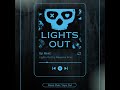 There Are Items Involved | Lights Out by Navessa Allen