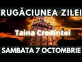Rugăciunea Zilei De Sambata 7 Octombrie Taina Credintei