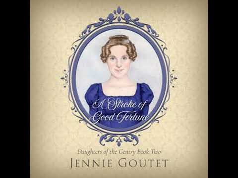 Stroke of Good Fortune: A Regency Romance - Jennie Goutet