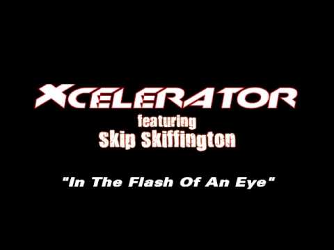 Skip Skiffington with Xcelerator NEW ALBUM!!