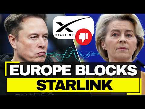 Europe BLOCKS Musk's Starlink From Expanding - Reserves Spectrum for EU Only, USA FURIOUS